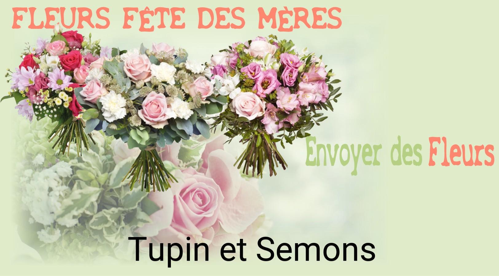 Bouquet de Fête des Mères livré à Tupin-et-Semons